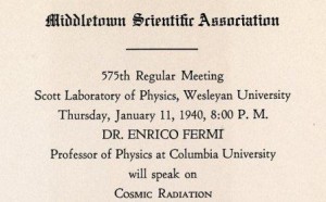 One notable visiting lecturer was Nobel Prize-winning physicist Enrico Fermi in 1940. 